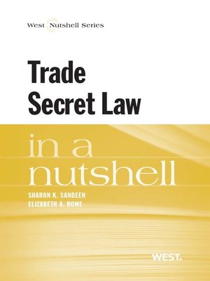 cover image of Sandeen and Rowe's Trade Secret Law in a Nutshell